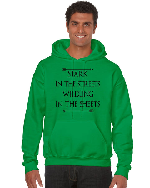 Stark in the streets wildling in the sheets men Hoodie - ALLNTRENDSHOP - 5
