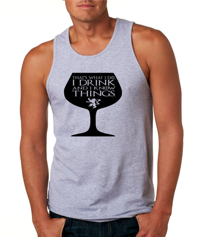 Men's Tank Top That's What I Do I Drink And Know Things Wing Glass Tyrion Lannister Game Of Thrones Inspired Top - ALLNTRENDSHOP - 1