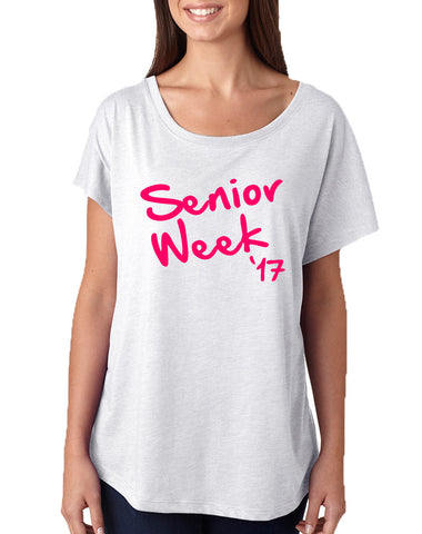 Women's Dolman Senior Week 17 Pink Class Of 2017 Tee