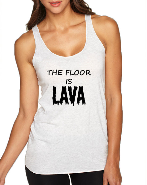 Women's Tank Top The Floor Is Lava Game Popular Tee Fun Gym Top