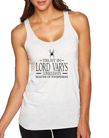 Women's Tank Top Trust In Lord Varys Consultants Cool Top
