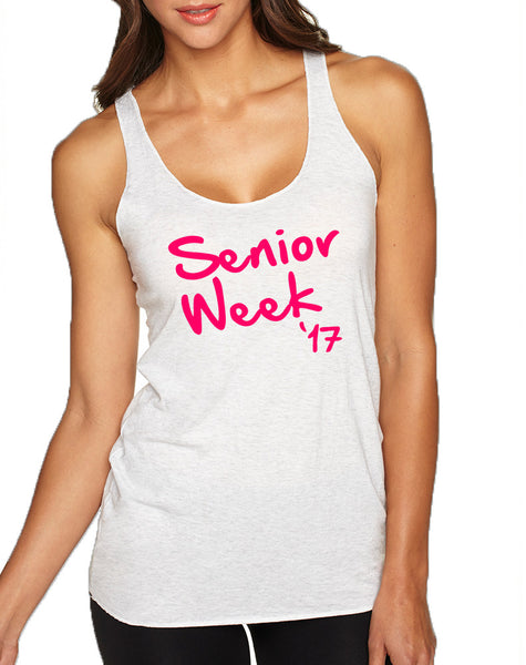 Women's Tank Top Senior Week 17 Pink Class Of 2017 Top