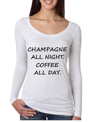 Women's Shirt Champagne All Night Coffee All Day Cool Funny Tee - ALLNTRENDSHOP - 1