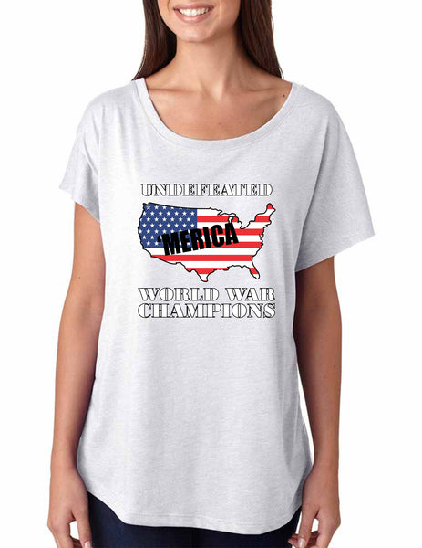 Women's Dolman Shirt Undefeated World War Champions USA