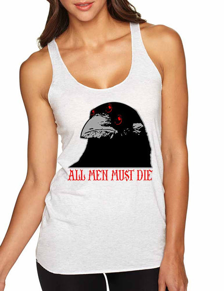 Three-eyed Crow All men must die women Triblend Tanktop - ALLNTRENDSHOP - 8