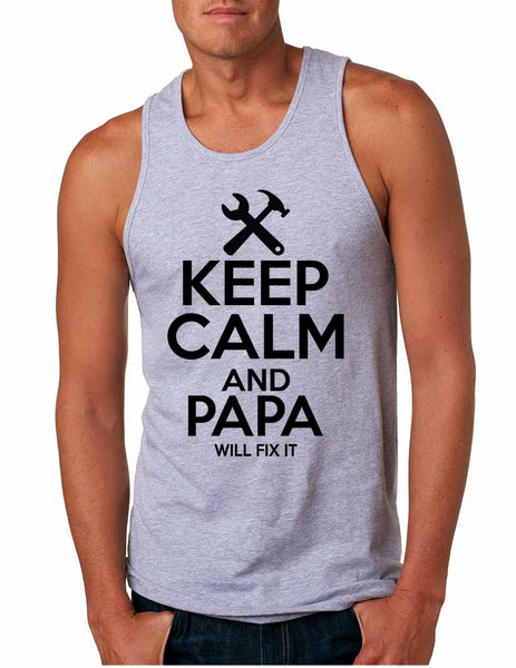 Men's Tank Top Keep Calm And Papa Will Fix It Gift For Grandpa Top - ALLNTRENDSHOP - 1
