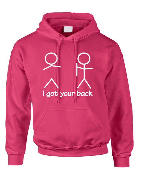 Adult Hoodie I Got Your Back Cool Funny Sarcasm Top