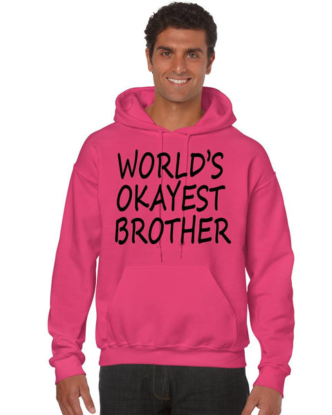 World's OKayest brother men Hoodie - ALLNTRENDSHOP - 2