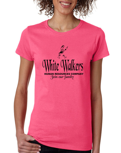 Women's T Shirt White Walkers Human Resources Company