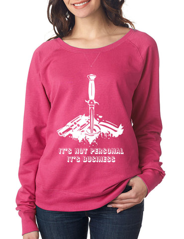 Women's Long Sleeve It's Not Personal It's Business Fun Top - ALLNTRENDSHOP - 1