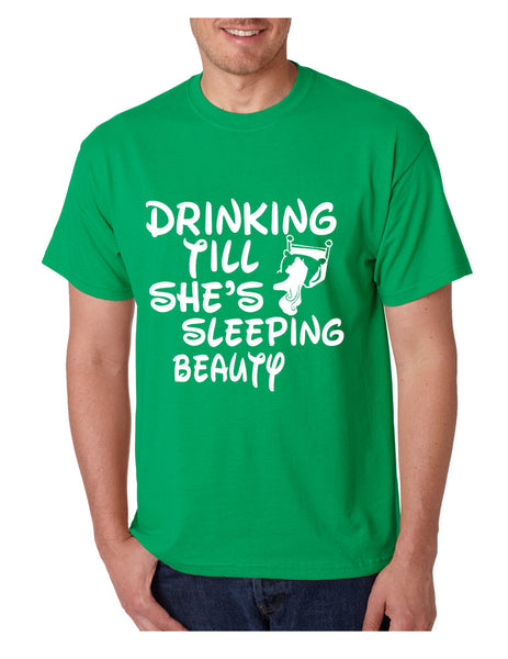 Men's T Shirt Drinking Till She's Sleeping Beauty Party Tee - ALLNTRENDSHOP - 2