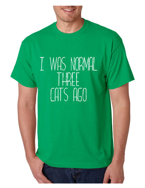 Men's T Shirt I Was Normal 3 Cats Ago Funny Pets Shirt Cute
