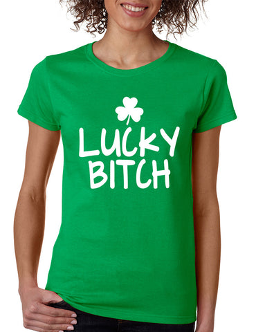 Women's T Shirt Lucky B**ch Shamrock St Patrick's Day Tee