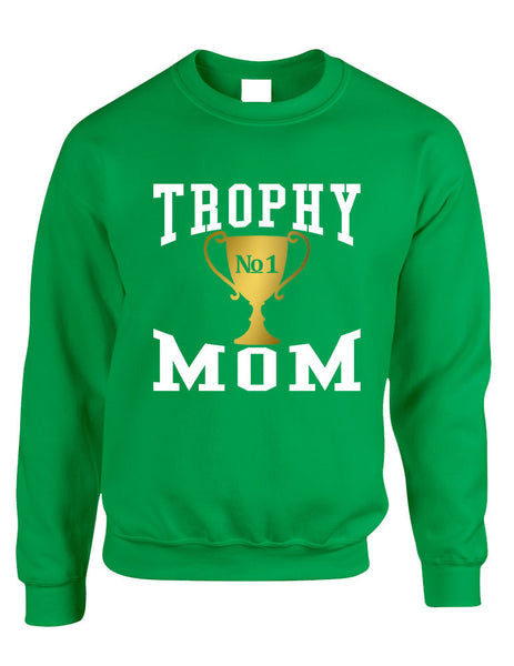 Adult Sweatshirt Trophy Mom Gift Love Mother's Day Sweatshirt - ALLNTRENDSHOP - 4