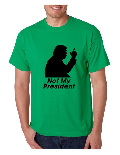 Men's T Shirt Not My President Donald Trump US elect T Shirt - ALLNTRENDSHOP - 5