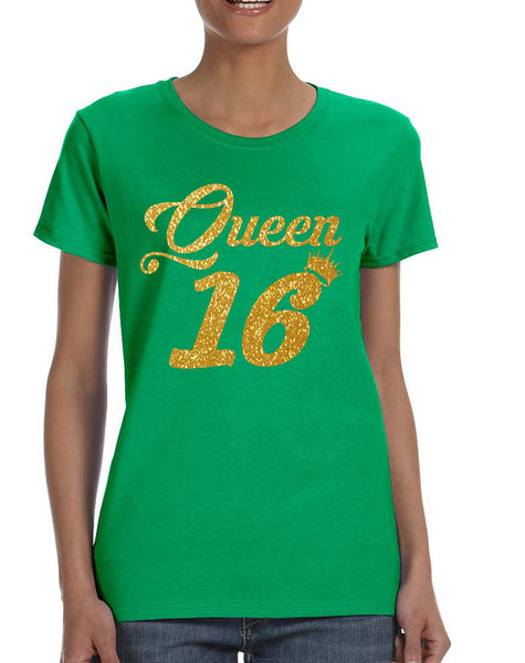 Women's T Shirt Queen 16 Glitter Gold 16th Sweet Sixteen Party