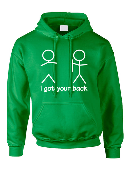 Adult Hoodie I Got Your Back Cool Funny Sarcasm Top