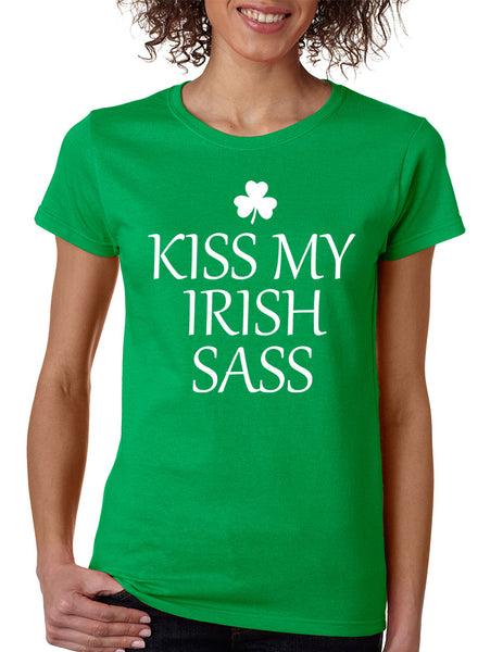 Women's T Shirt Kiss My Irish Sass St Patrick's Day Party Tee