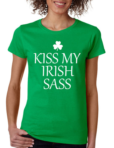 Women's T Shirt Kiss My Irish Sass St Patrick's Day Party Tee