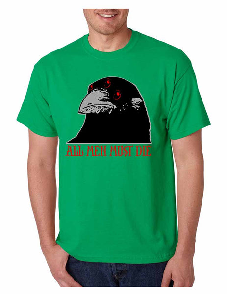 Three-eyed Crow All men must die men t-shirt - ALLNTRENDSHOP - 3