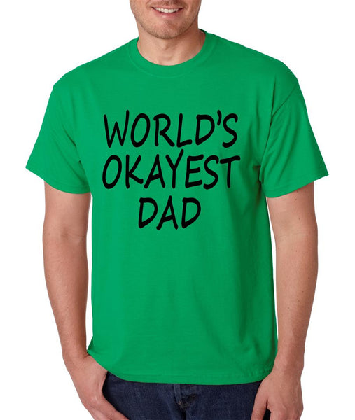 World's OKayest dad fathers day men t shirt - ALLNTRENDSHOP - 5