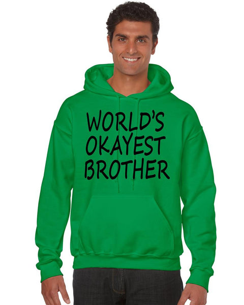 World's OKayest brother men Hoodie - ALLNTRENDSHOP - 4