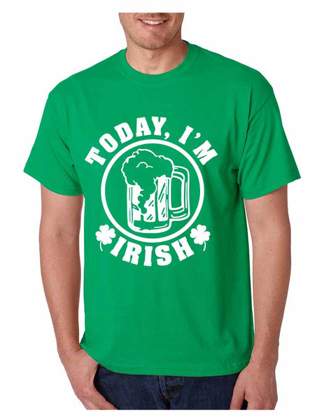 Today I'm Irish men T-shirt saint patricks day - ALLNTRENDSHOP - 3