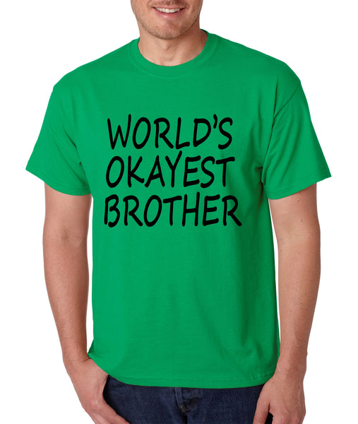 World's OKayest brother men t shirt - ALLNTRENDSHOP - 2
