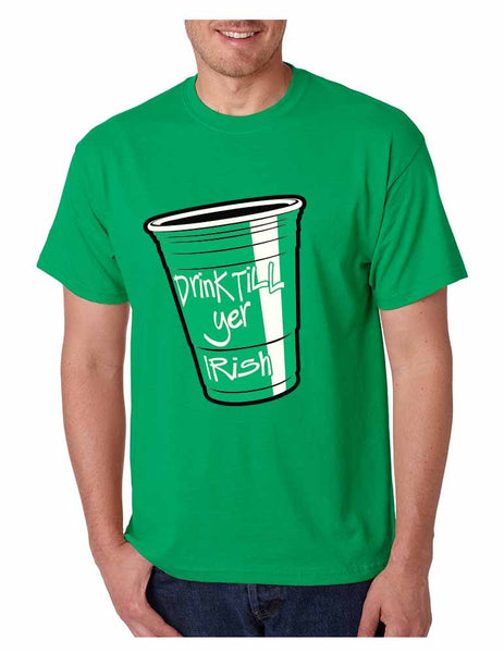 Drink Till Yer Irish men t-shirts - ALLNTRENDSHOP