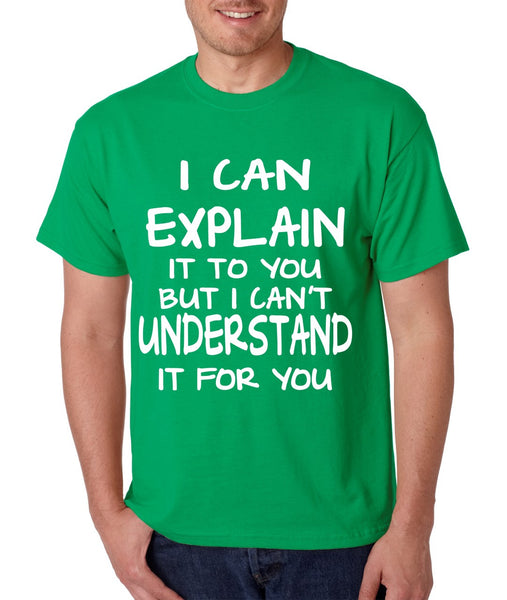 I can explain men's T-shirt - ALLNTRENDSHOP