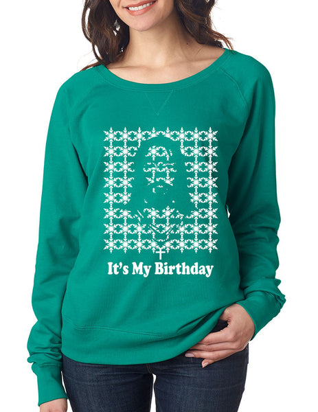 Its my birthday Jesus womens long sleeve Pullover - ALLNTRENDSHOP - 3