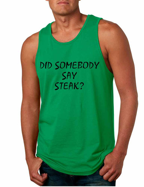 Men's Tank Top Did Somebody Say Steak Love Food Top - ALLNTRENDSHOP - 4