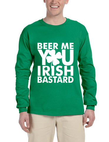 Men's Long Sleeve Beer Me You Irish St Patrick's Day Drunk