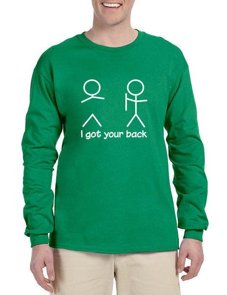 Men's Long Sleeve I Got Your Back Cool Sarcasm Shirt