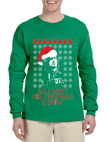 Men's Long Sleeve All I Want For Christmas Is Snow Jon Snow Ugly