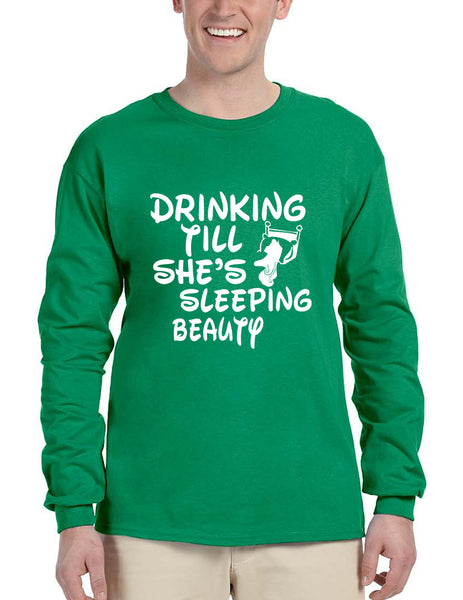 Men's Long Sleeve Drinking Till She's Sleeping Beauty Party - ALLNTRENDSHOP - 2