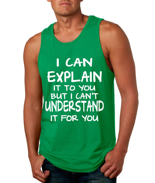 I can explain Men's Jersey Tank - ALLNTRENDSHOP