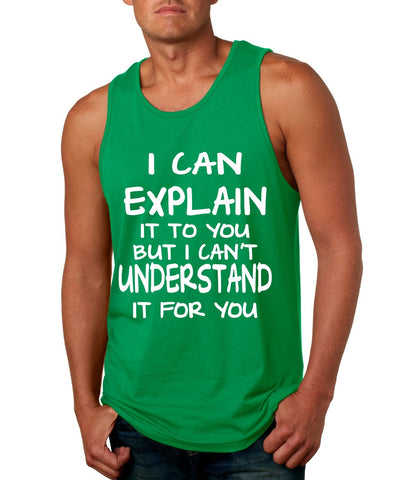I can explain Men's Jersey Tank - ALLNTRENDSHOP