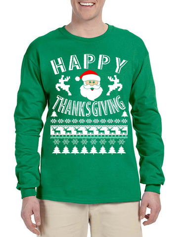 Men's Long Sleeve Happy Thanksgiving Ugly Santa Holiday Gift