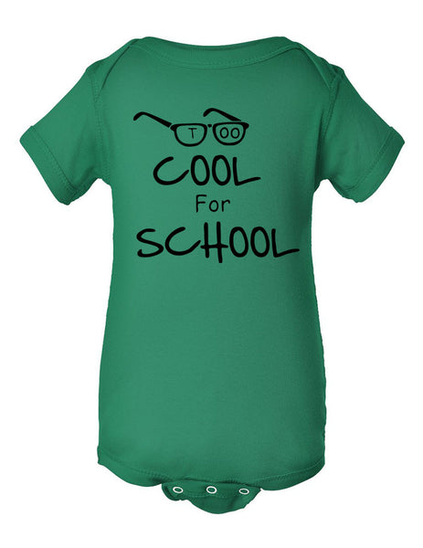 Too cool for School Infant Creeper - ALLNTRENDSHOP - 3