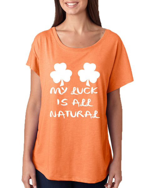 Women's Dolman My Luck Is All Natural Shamrock St Patrick's