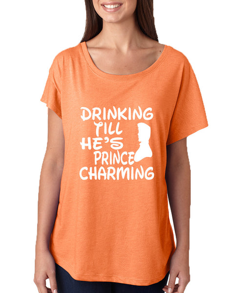 Women's Dolman Drinking Till He's Prince Charming Party Top - ALLNTRENDSHOP - 4