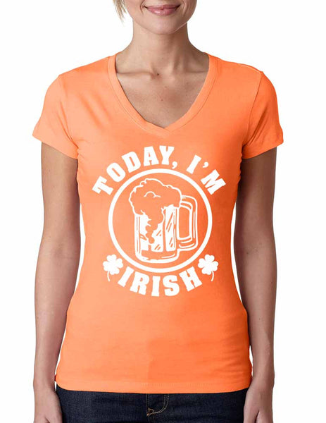Today I'm Irish Women sporty V Shirt saint patricks day - ALLNTRENDSHOP - 1