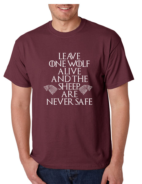Men's T Shirt Leave One Wolf Alive Sheep Are Never Safe