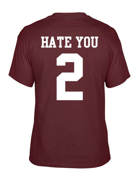 Unisex t-shirt Hate You 2 - ALLNTRENDSHOP