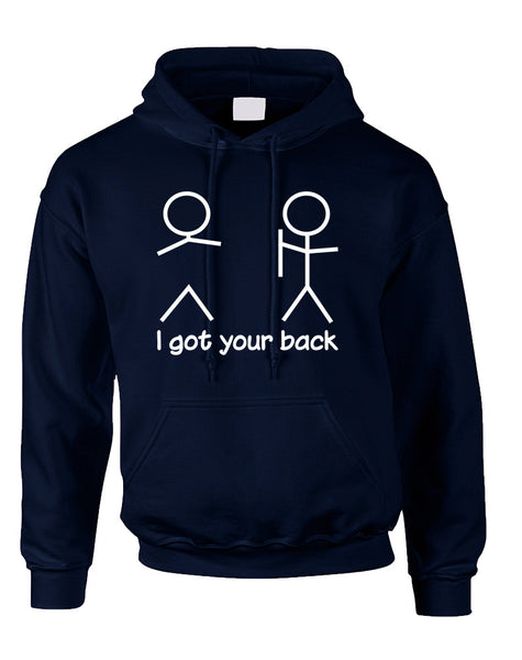 Adult Hoodie I Got Your Back Cool Funny Sarcasm Top