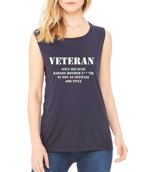 Veteran Badass mother women Flowy Scoop Muscle Tank