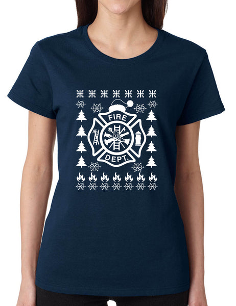 Women's T Shirt Fire Dept Ugly Xmas Firefighter Christmas Holiday Tee