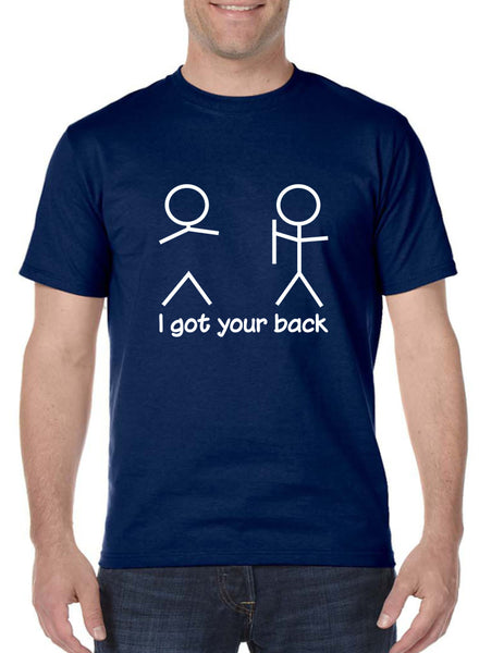 Men's T Shirt I Got Your Back Cool Sarcasm Tee Shirt
