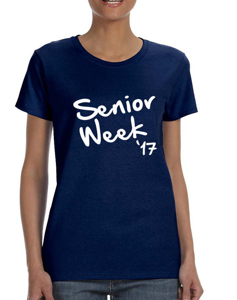 Women's T Shirt Senior Week 17 White Senior Party Shirt